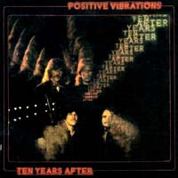 Ten Years After — Positive Vibrations